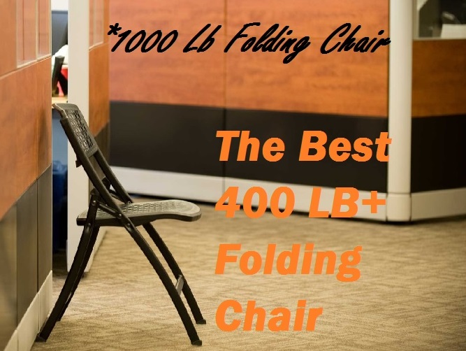 Portable Heavy Duty Folding Chairs 400 Lb Capacity