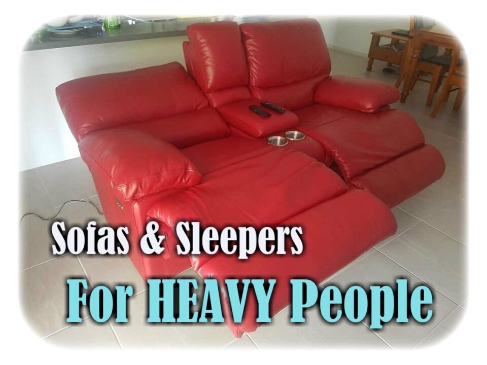 Oversized Sleeper Chairs & Sofas For Heavy People For Big & Heavy People