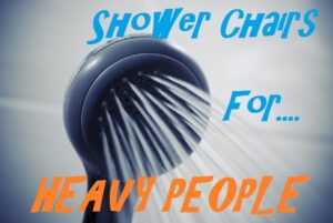 The Best Heavy Duty Shower Chairs For Overweight People