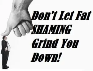 How To Deal With Being Fat Shamed