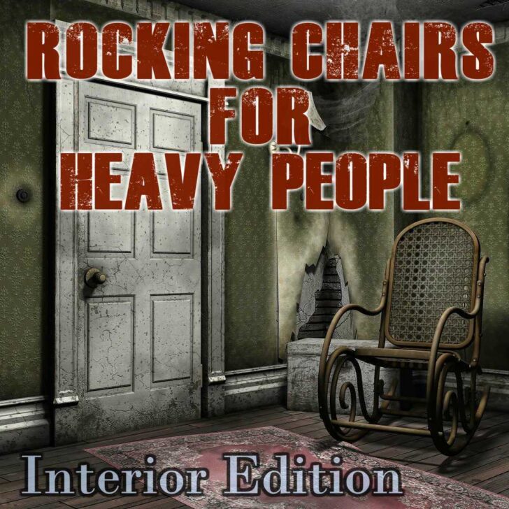 Indoor Rocking Chairs For Heavy People For Big & Heavy People